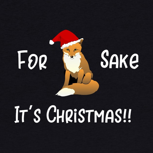 For Fox Sake It's Christmas by SarahBean